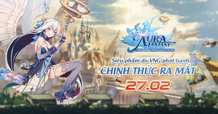 Aura Fantasy VNG thông báo ngày phát hành chính thức 3