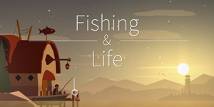 Fishing Life – Game câu cá giải trí với đồ hoạ xoá tan mọi áp lực
