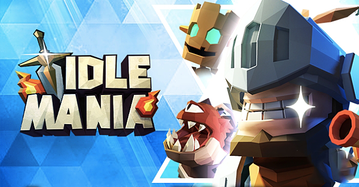 Idle Mania – Game nhập vai 3D poly idle đầu tiên trên mobile