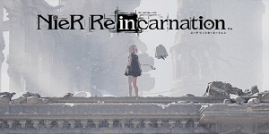 NieR Reincarnation – Phiên bản mobile của series NieR tung trailer ảo diệu