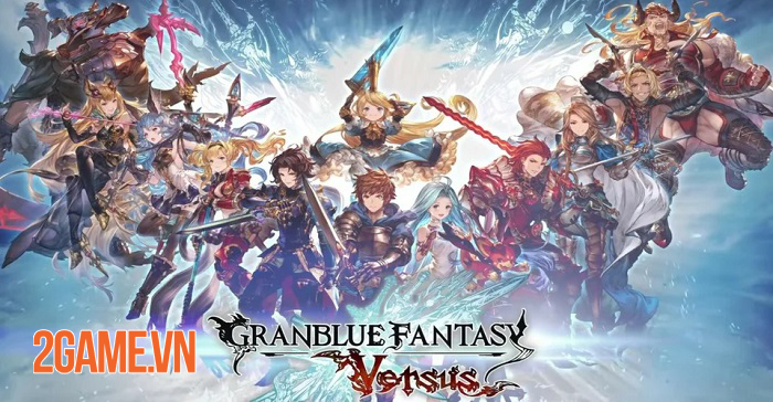 Photo of Granblue Fantasy Versus – Game đối kháng với âm thanh và đồ họa tuyệt hảo