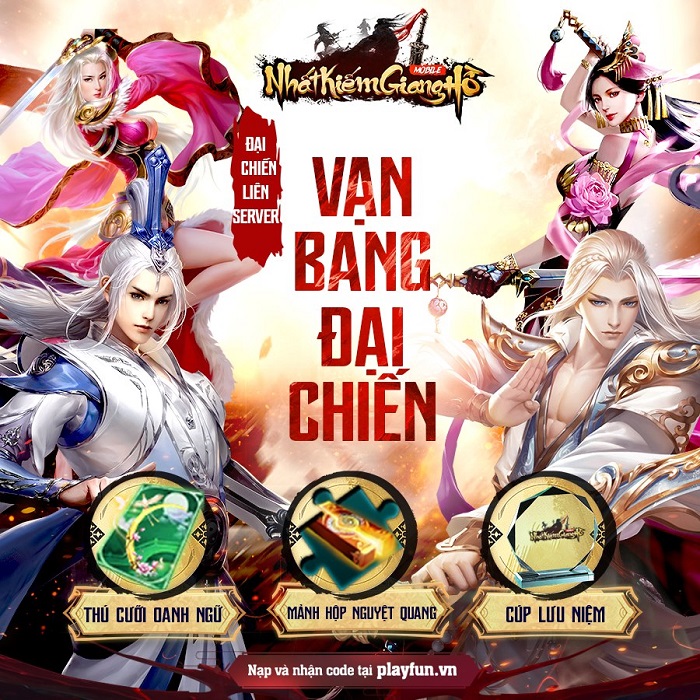 Nhất Kiếm Giang Hồ khai mở siêu giải đấu Vạn Bang Đại Chiến mùa 2 1
