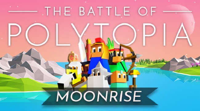 Battle of Polytopia – Trở thành đại vương với các tuyệt kỹ chiến thuật