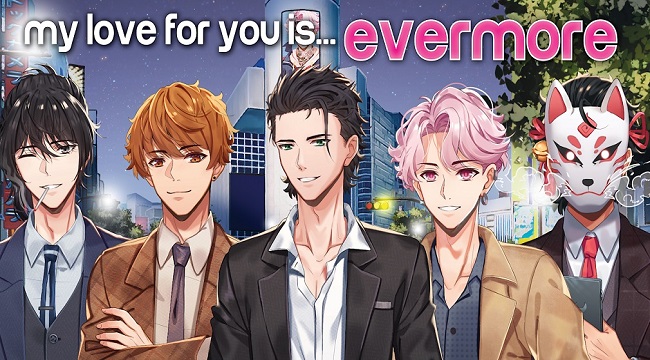 My Love for You is Evermore – Game otome với gameplay có chiều sâu