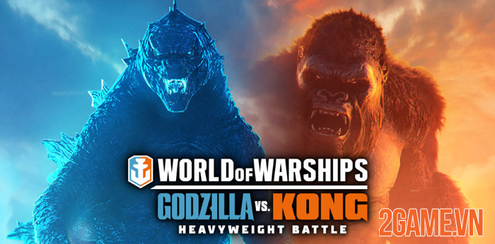 Đại chiến Godzilla vs Kong bất ngờ tái hiện trong World of Warships 2