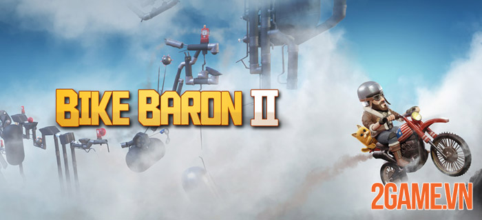 Bike Baron 2 - Game đua motor phi vật lý đã sẵn sàng ra mắt cộng đồng 2