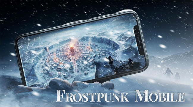 Frostpunk Mobile – Game sinh tồn kỷ băng hà hấp dẫn của NetEase Frostpunk Mobile – Game sinh tồn kỷ băng hà hấp dẫn của NetEase