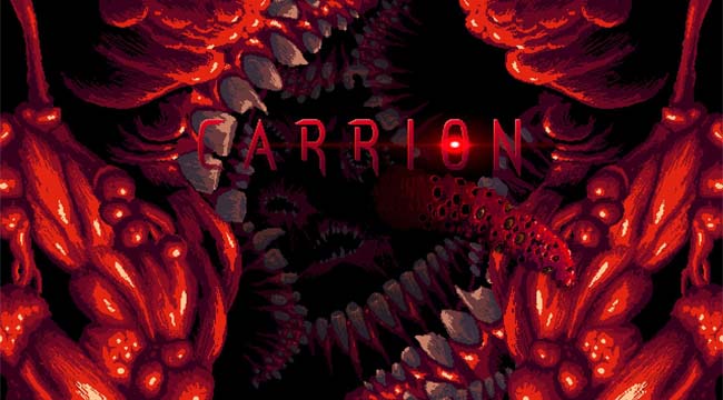 Carrion – Không quá tệ để sinh tồn khi game thủ trở thành quái vật Carrion – Không quá tệ để sinh tồn khi game thủ trở thành quái vật