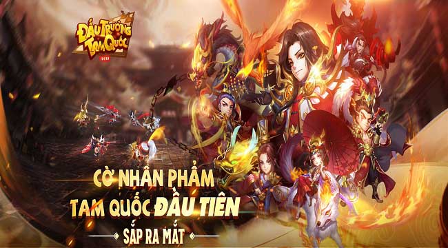 Đấu Trường Tam Quốc – Game chiến thuật cờ nhân phẩm 3Q đầu tiên sắp ra mắt Đấu Trường Tam Quốc – Game chiến thuật cờ nhân phẩm 3Q đầu tiên sắp ra mắt