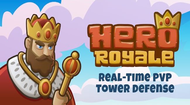 Hero Royale – Game chiến thuật phòng thủ tháp PVP thời gian thực tiết tấu nhanh