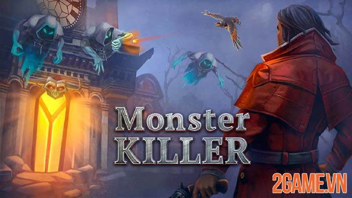 Monster Killer Pro – Game săn quỷ quy tụ đủ tinh hoa thế kỷ 19