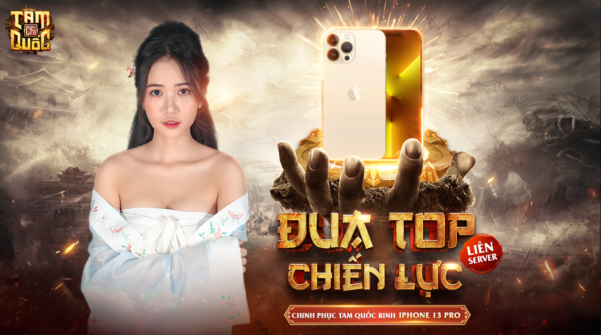 Bùng nổ ngày ra mắt với chuỗi sự kiện đua Top hái lộc rinh iPhone 13 Pro cực hot trong Tam Quốc Chí VTC 1