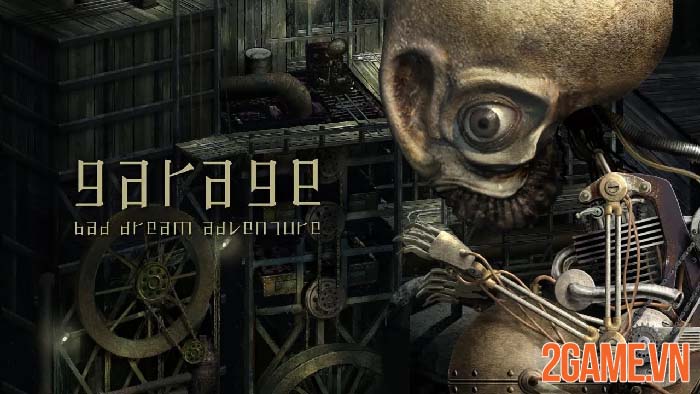 Garage: Bad Dream Adventure – Game kinh dị đầy ám ảnh về bào thai