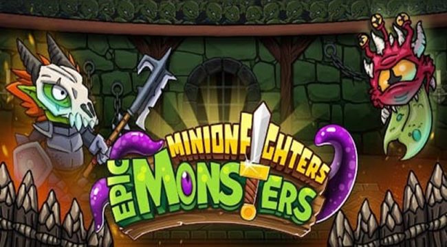 Minion Fighters: Epic Monsters – Game chiến thuật nhàn rỗi bối cảnh ngục tối