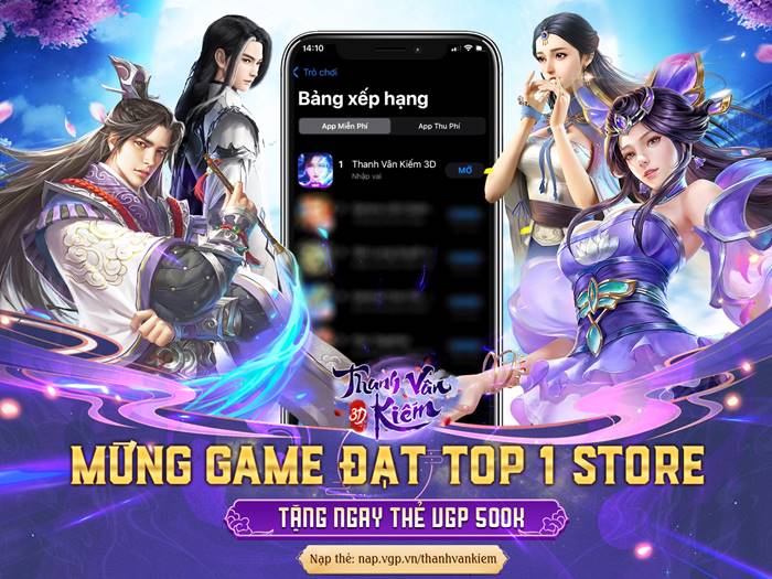 Vừa ra mắt 1 tiếng, Thanh Vân Kiếm 3D với lượt tải tăng “chóng mặt” đã leo lên Top 1 BXH App Game Việt Nam