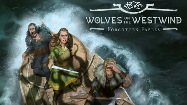 Forgotten Fables: Wolves on the Westwind – Game nhập vai dựa trên tabletop game The Dark Eye