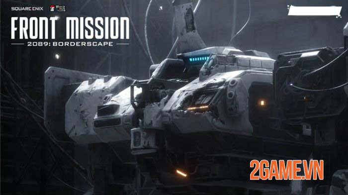Front Mission: Borderscape – Game nhập vai chiến thuật cổ điển tung trailer cuốn hút
