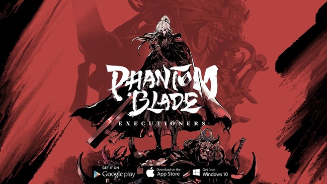 Phantom Blade: Executioners của S-Game mở đăng ký Closed Beta ngày 18 tháng 8