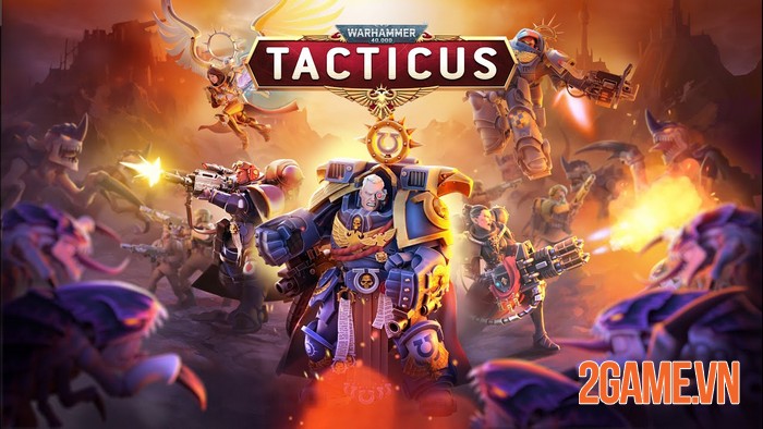 Warhammer 40.000: Tacticus dự kiến phát hành toàn cầu vào ngày 15 tháng 8 năm 2022 0