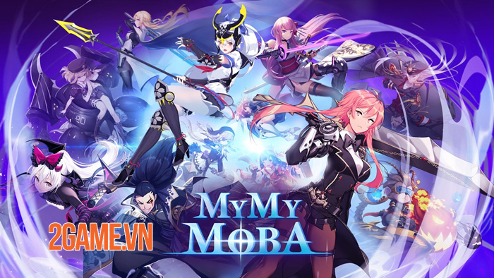 MyMyMOBA – Đấu trường 5v5 cổ điển phong cách anime