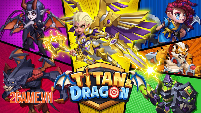 Titan and Dragon – Game nhập vai nhàn rỗi sở hữu gameplay kinh điển