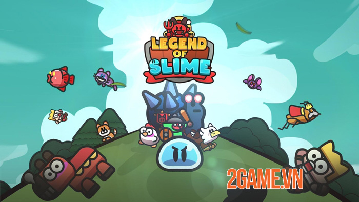 Trải nghiệm Legend of Slime – Cuộc hỗn chiến của những miếng Slime 0