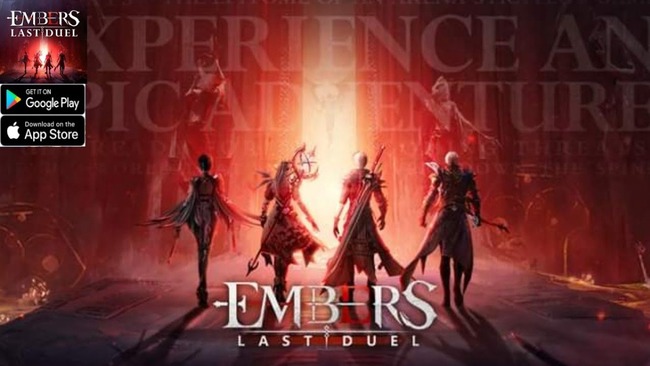 Embers: Last Duel – Làn gió mới của dòng game MMORPG