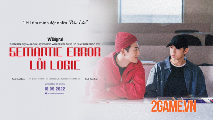 Lỗi Logic – Web drama boylove bùng nổ nhất Hàn Quốc đã trở lại với phiên bản điện ảnh