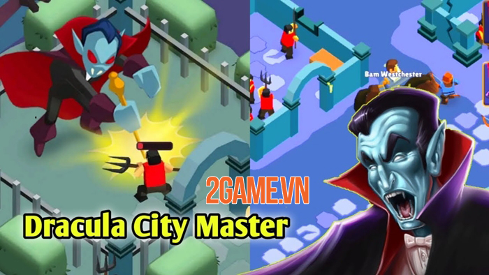 Dracula City Master - Game thủ tháp kinh dị nhưng đầy tính giải trí 3