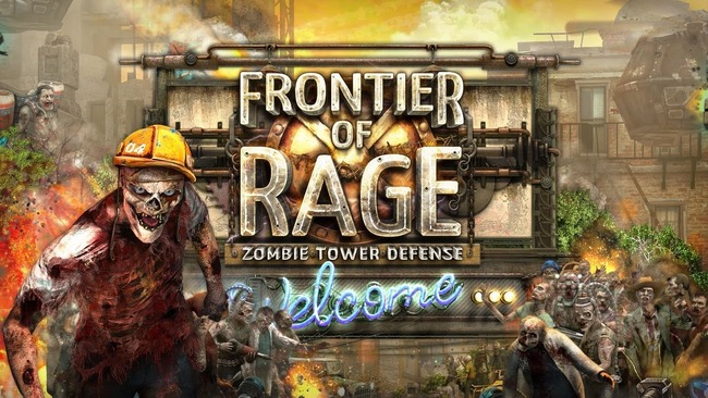 Frontier of Rage tower defense – Game thủ thành lấy bối cảnh zombie