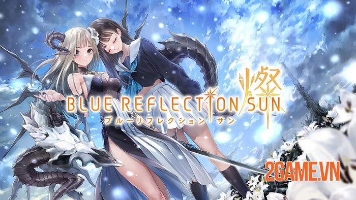 Blue Reflection Sun – Hậu bản được mong đợi nhất tới từ Nhật Bản
