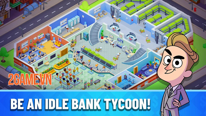 Idle Bank Tycoon – Kiếm tiền và làm giàu bằng cách điều hành ngân hàng
