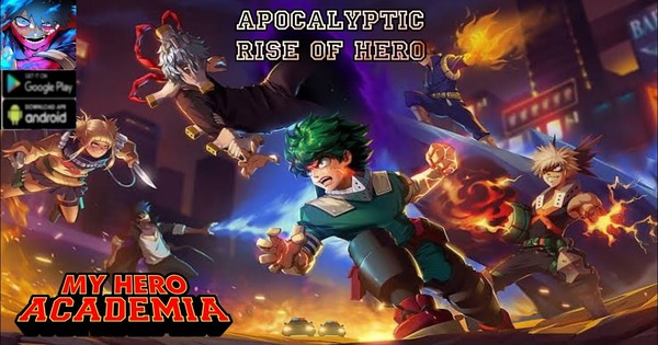 Apocalyptic Rise of Hero – Cùng Izuku chống lại những thế lực đen tối