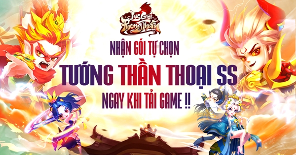 Tặng 500 giftcode game Lục Giới Phong Thần mừng chính thức ra mắt ngày mai 8/2