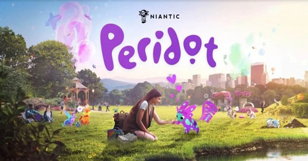 Peridot – Tựa game Ar mới nhất của Niantic sẽ phát hành toàn cầu vào tháng 5