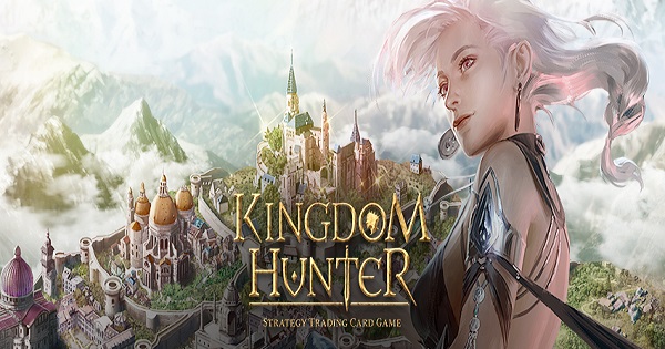 Kingdom Hunter Heroes – Game TCG với những trải nghiệm chiến thuật thăng hoa