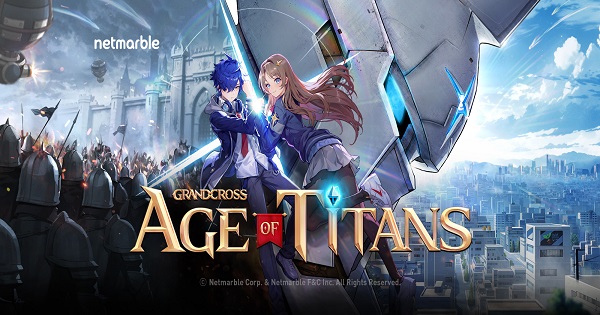 Grand Cross: Age of Titans sẽ ra mắt toàn cầu vào tháng 8 năm 2023 cho cả PC và Mobile