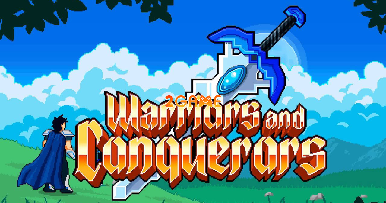 Warriors and Conquerors – Game thủ thành có đồ hoạ pixel nhìn tưởng chán mà hay không tưởng