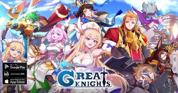 Great Knights – Dị giáo của dòng game AFK