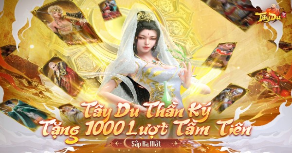 Tây Du Thần Ký – Game Chủ Đề Phong Thần FREE 1000 Lượt Tầm Tiên Chính Thức Về Việt Nam