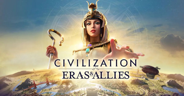 2K Games công bố tựa game chiến thuật thời gian thực Civilization: Eras & Allies dành riêng cho mobile