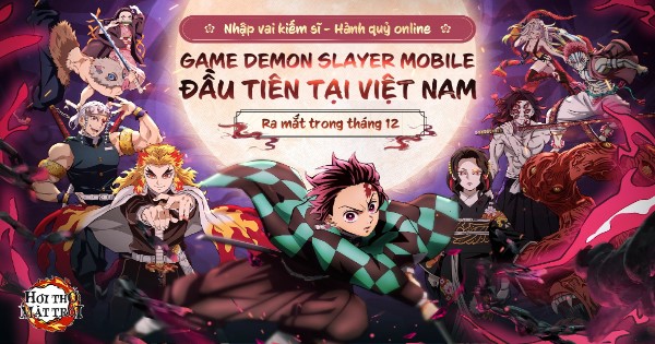 Hơi Thở Mặt Trời Mobile – Game nhập vai nhàn rỗi Demon Slayer sắp ra mắt tại Việt Nam