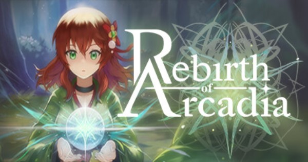 Rebirth of Arcadia – Hành trình của những kẻ mộng mơ