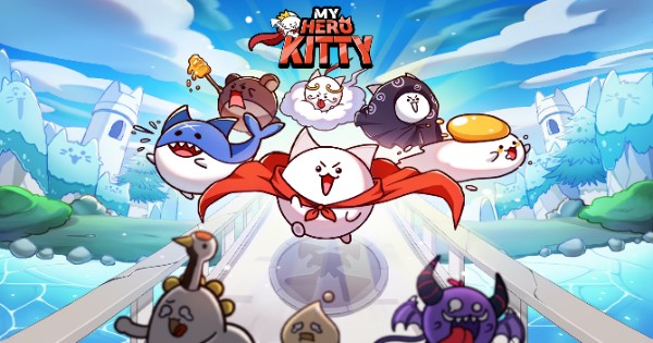 My Hero Kitty – Idle RPG War – Game nhập vai cực cute sắp ra mắt