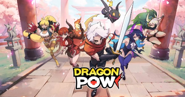 Dragon POW hé lộ ngày ra mắt chính thức cho bản Global