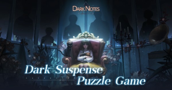 Dark Notes – Game giải đố kinh dị mới của nhà phát triển Áo Cưới Giấy