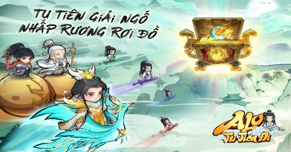 Alo Tu Tiên Đi – Game tu tiên mở rương cực hot sắp ra mắt tại Việt Nam