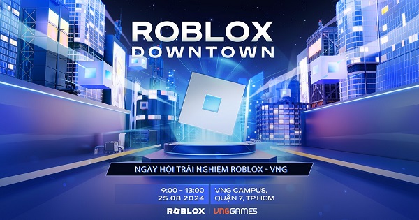 Cùng cộng đồng Roblox Việt Nam hội tụ tại ngày hội trải nghiệm Roblox – VNG