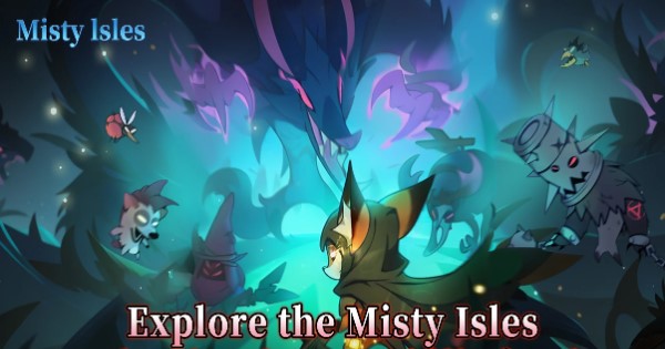 Dẹp tan sương mù và tiêu diệt lũ quái vật trong game Misty Isles