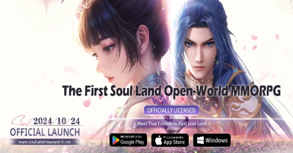 Soul Land: New World – Game MMORPG Đấu La Đại Lục hé lộ ngày ra mắt chính thức